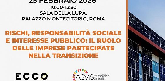 Il 25 febbraio l’evento ASviS-Ecco sul ruolo delle imprese partecipate nella transizione
