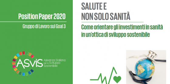 Salute e non solo sanità. Come orientare gli investimenti in sanità in un'ottica di sviluppo sostenibile