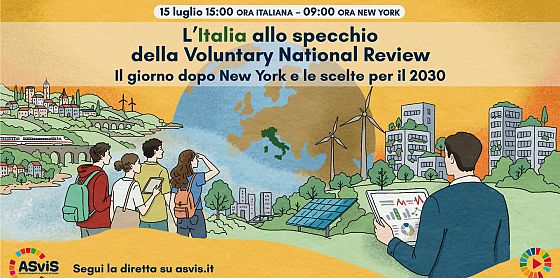 Il 15 luglio l'ASviS Live in diretta da New York sulla Voluntary national review dell'Italia