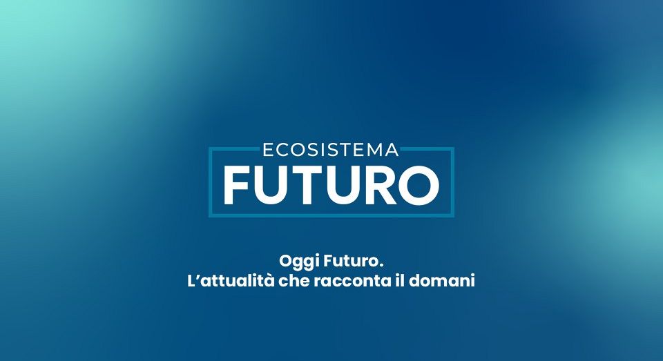 Nasce “Oggi Futuro”, il programma su Radio Radicale a cura di Ecosistema Futuro