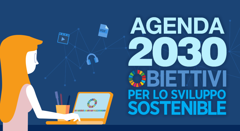 L’ASviS lancia il corso 2.0 “L’Agenda 2030 e gli Obiettivi di sviluppo sostenibile”