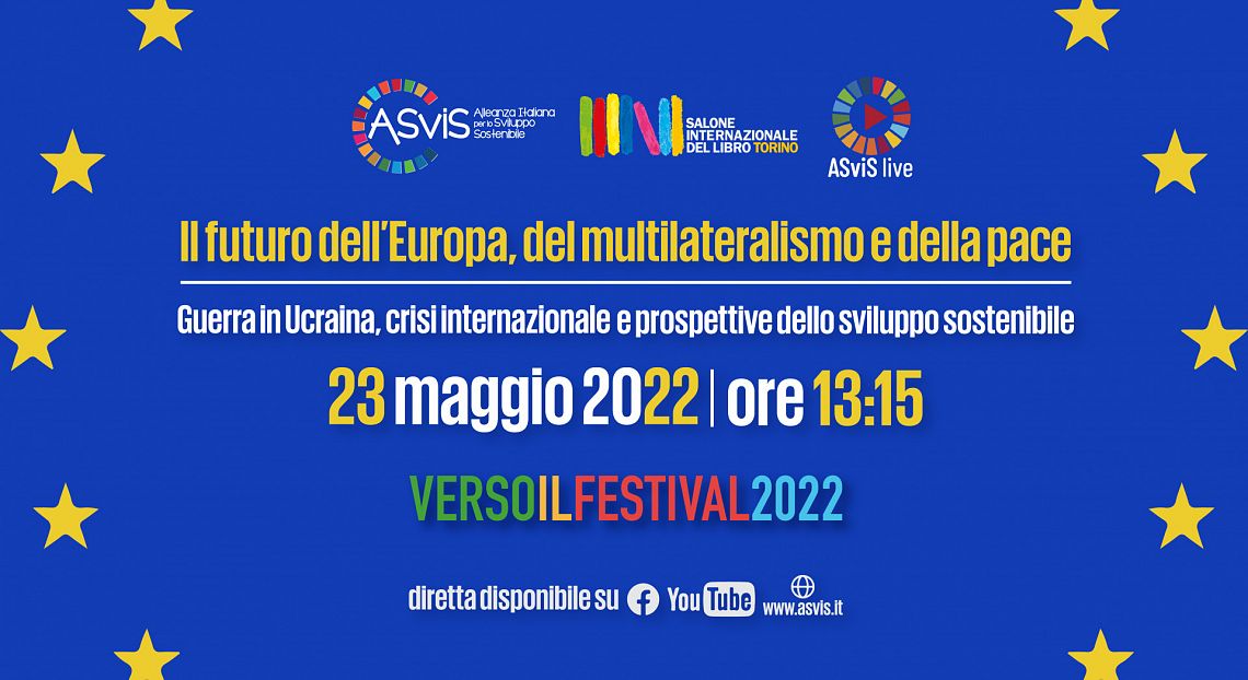 Il terzo ASviS Live su pace, multilateralismo e futuro dell’Europa