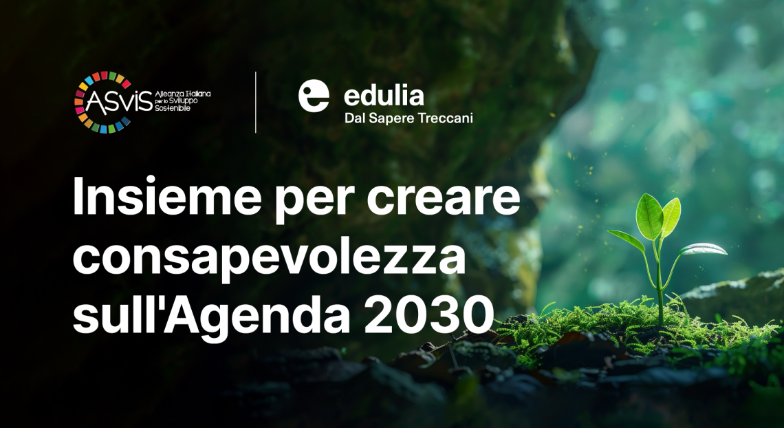 Nasce la collaborazione ASviS – Edulia Treccani per promuovere l’Agenda 2030