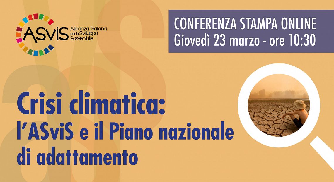 Il 23 marzo l'ASviS in conferenza stampa su crisi climatica e Piano di adattamento