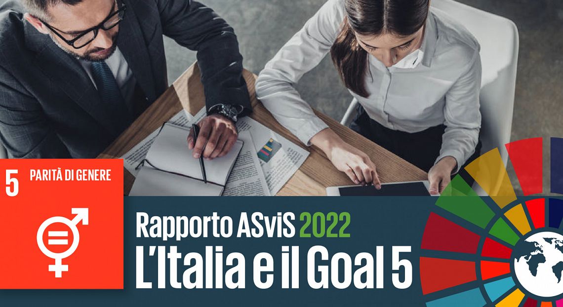 L’Italia e il Goal 5: sostenere l’occupazione femminile conciliando lavoro e cura