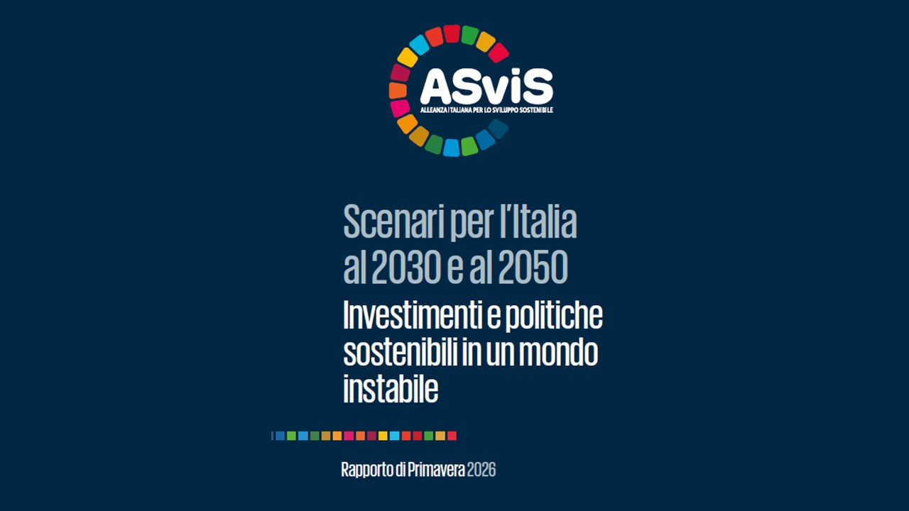 Rapporto di Primavera ASviS: c’è bisogno di politiche coordinate per superare le crisi