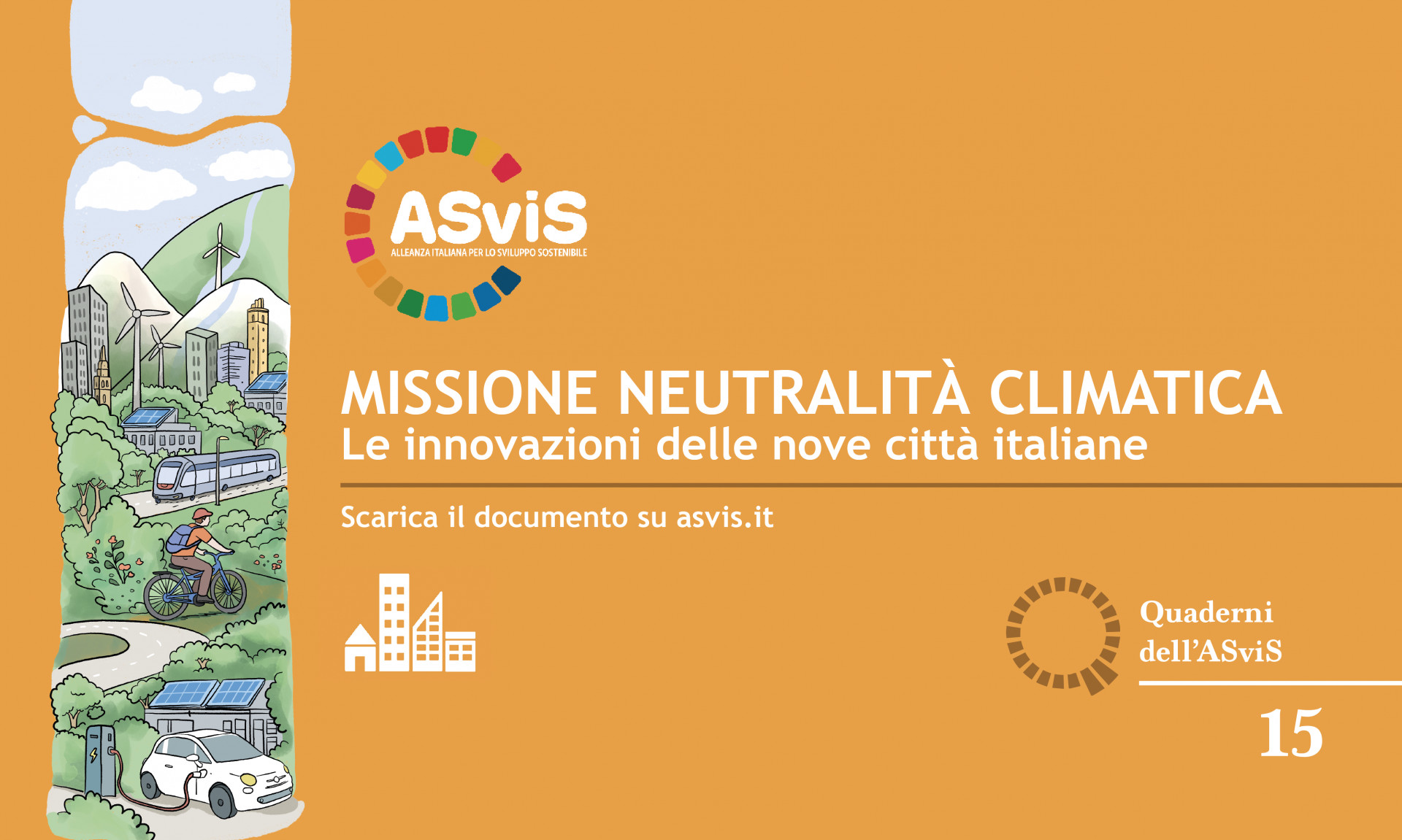 Missione neutralità climatica: nel Quaderno ASviS il percorso di nove città italiane